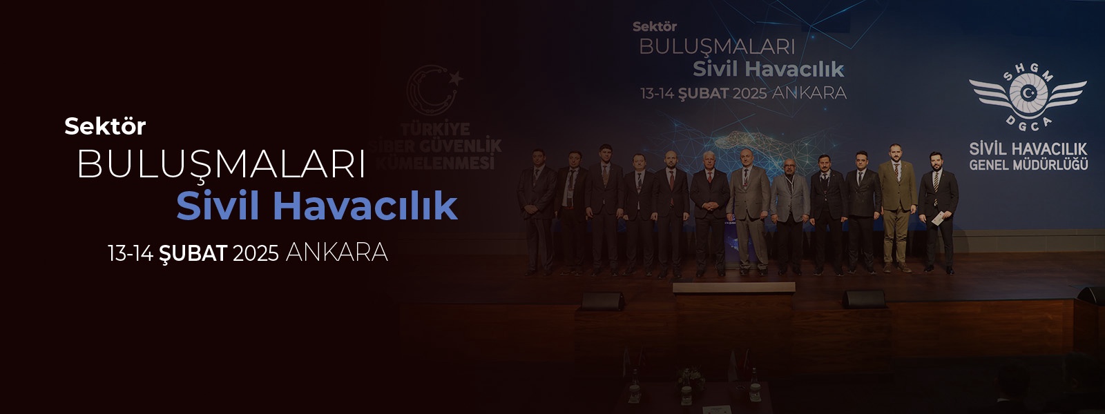 SEKTÖR BULUŞMALARI SİVİL HAVACILIK ETKİNLİĞİ DÜZENLENDİ