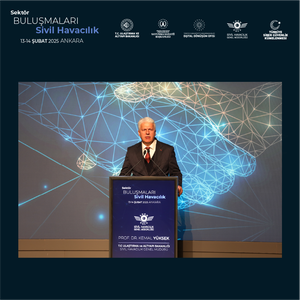 SEKTÖR BULUŞMALARI SİVİL HAVACILIK ETKİNLİĞİ DÜZENLENDİ - 8