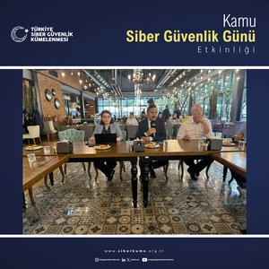 KAMU SİBER GÜVENLİK GÜNÜ ETKİNLİĞİNİN 28 ’NCİSİ DÜZENLENDİ - 3
