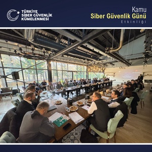 KAMU SİBER GÜVENLİK GÜNÜ ETKİNLİĞİNİN 33’ÜNCÜSÜ DÜZENLENDİ - 4
