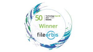 FİLEORBİS TAKES PLACE IN THE DELOITTE TECHNOLOGY FAST 50 Türkiye 2022 PROGRAM