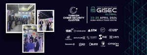 Türkiye CYBER SECURITY CLUSTER TAKES ITS PLACE AT GISEC GLOBAL 2024 WITH ITS 15 MEMBER COMPANIES