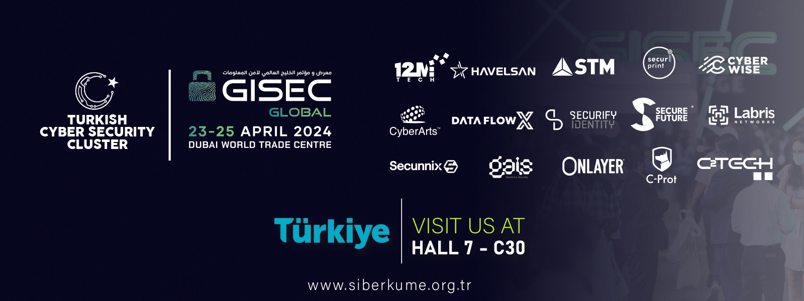 GISEC GLOBAL 2024 'E 15 ÜYE FİRMAMIZLA KATILIM SAĞLIYORUZ