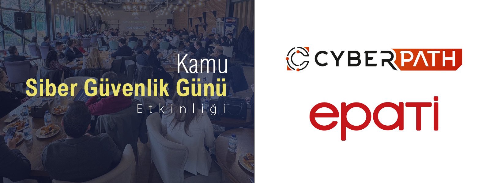 KAMU SİBER GÜVENLİK GÜNÜ ETKİNLİĞİ’NİN 45’İNCİSİ DÜZENLENDİ
