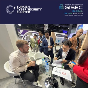 TÜRKİYE SİBER GÜVENLİK KÜMELENMESİ, GISEC GLOBAL 2025’TE TÜRKİYE PAVİLYONU İLE YERİNİ ALDI - 7