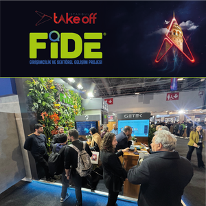 FİDE PROJESİ, TAKE OFF İSTANBUL 2024’TE GİRİŞİMCİLERLE SAHNEDEYDİ! - 4