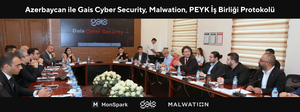 Gais Cyber Security, Malwation, PEYK Cooperation Protocol with Azerbaijan