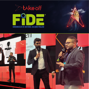 FİDE PROJESİ, TAKE OFF İSTANBUL 2024’TE GİRİŞİMCİLERLE SAHNEDEYDİ! - 7