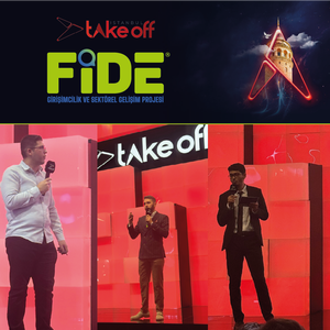 FİDE PROJESİ, TAKE OFF İSTANBUL 2024’TE GİRİŞİMCİLERLE SAHNEDEYDİ! - 11