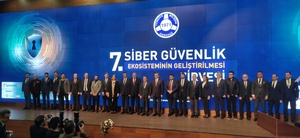 7. SİBER GÜVENLİK EKOSİSTEMİNİN GELİŞTİRİLMESİ ZİRVESİNDE YER ALDIK - 2