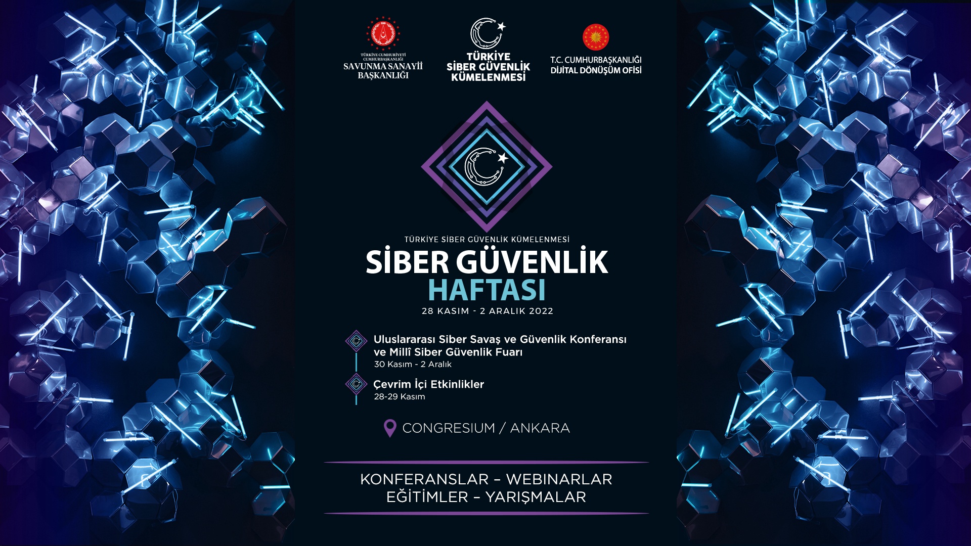 TÜRKİYE’NİN EN BÜYÜK SİBER GÜVENLİK ETKİNLİĞİNE BİZ HAZIRIZ, YA SİZ?