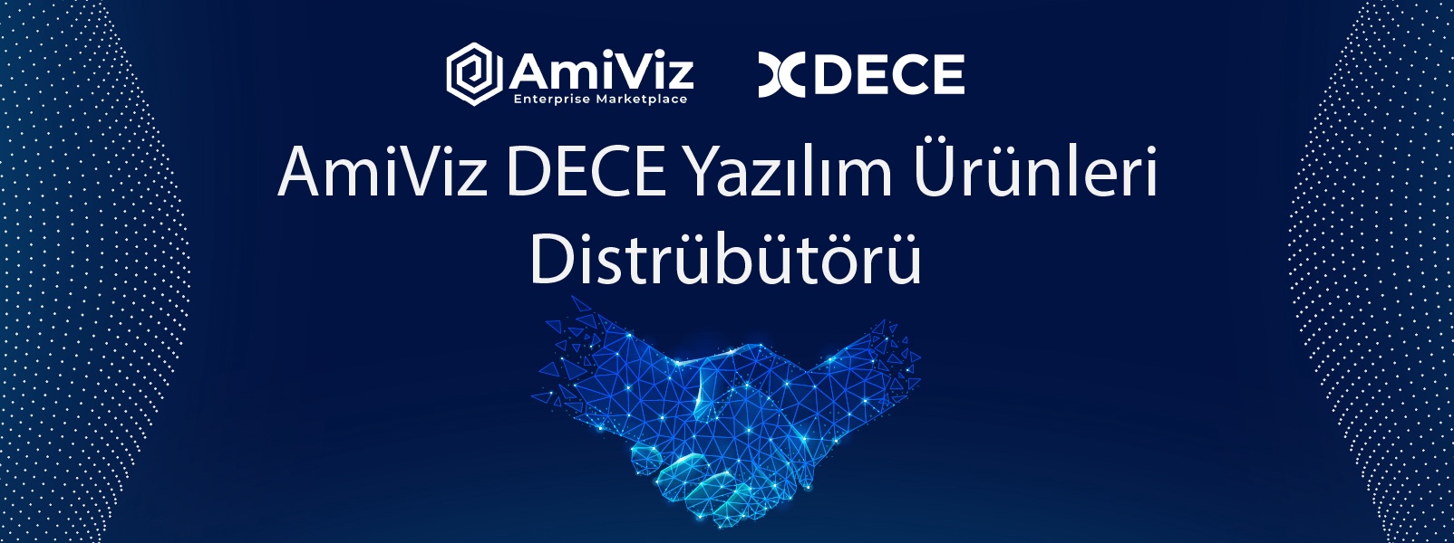 AmiViz Orta Doğu'da DECE Yazılım'ın Distribütörü Oldu