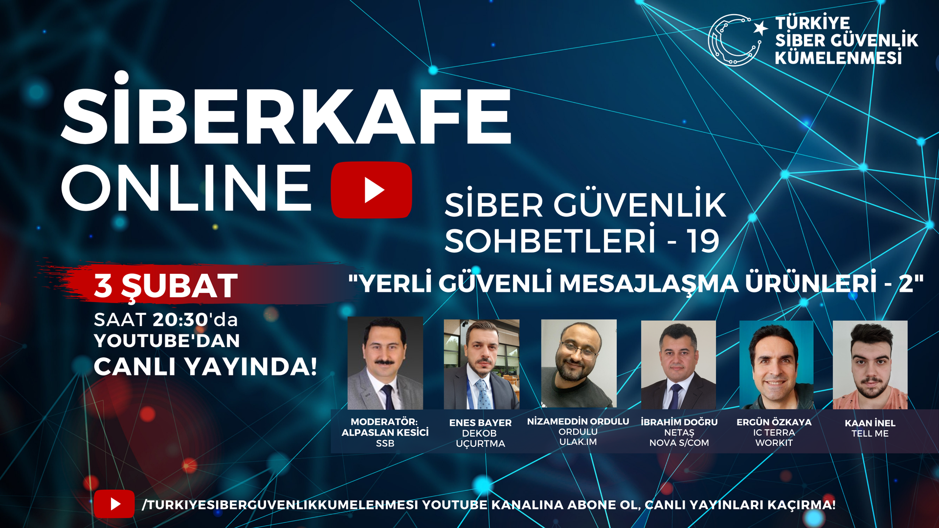 SİBERKAFE ONLINE Siber Güvenlik Sohbetleri 19. bölümüyle 3 Şubat'ta!