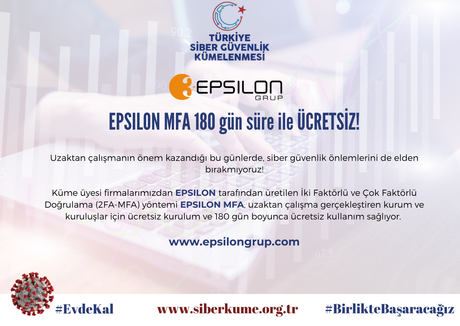 EPSILON MFA 180 gün süre ile ÜCRETSİZ!