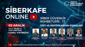 SİBERKAFE ONLINE Cyber Security Conversations with its 17th episode on December 2!