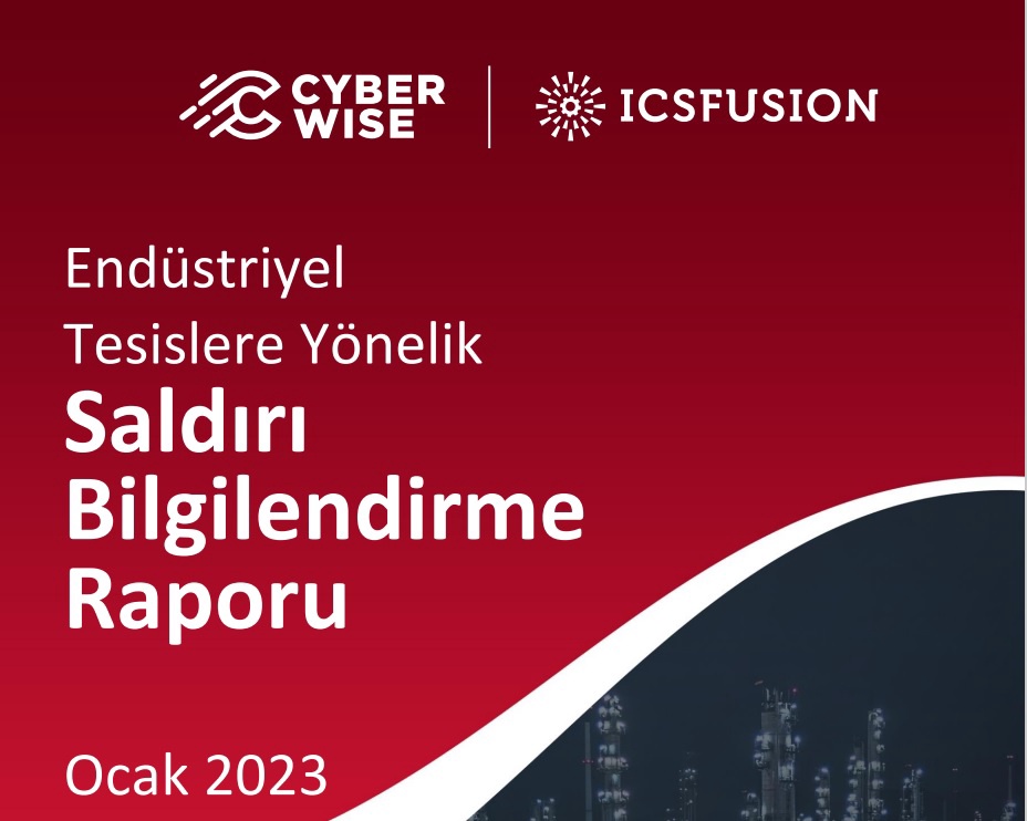 ENDÜSTRİYEL TESİSLERE YÖNELİK SALDIRI BİLGİLENDİRME RAPORU