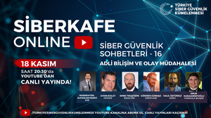 SİBERKAFE ONLINE Cyber Security Conversations will be on November 18 with its 16th episode!