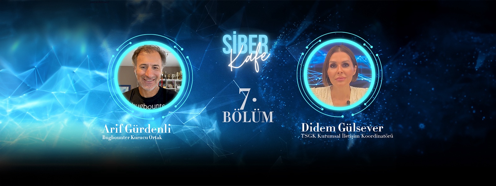 SİBER KAFE 7'NCİ BÖLÜMÜYLE YAYINDA