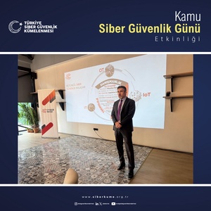 KAMU SİBER GÜVENLİK GÜNÜ ETKİNLİĞİNİN 30’UNCUSU DÜZENLENDİ - 2