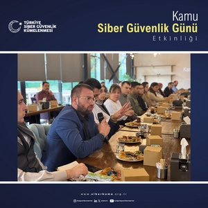 KAMU SİBER GÜVENLİK GÜNÜ ETKİNLİĞİNİN 30’UNCUSU DÜZENLENDİ - 5