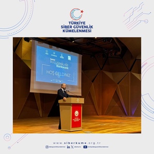 SİBER KÜME "SEKTÖR BULUŞMALARI - BANKACILIK" ETKİNLİĞİ DÜZENLENDİ! - 6