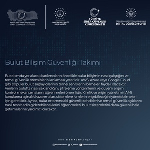 TÜRKİYE SİBER GÜVENLİK KÜMELENMESİ DİKEY UZMANLIK EĞİTİMLERİ TAKIMLAR - 5