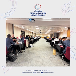 SİBER KÜME "SEKTÖR BULUŞMALARI - BANKACILIK" ETKİNLİĞİ DÜZENLENDİ! - 7