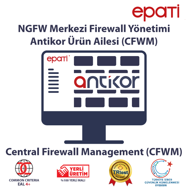 Antikor CFWMYeni Nesil Güvenlik Duvarı Merkezi Yönetim