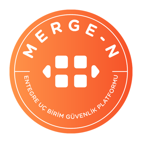 MERGE-N - ENTEGRE UÇ BİRİM GÜVENLİK PLATFORMU